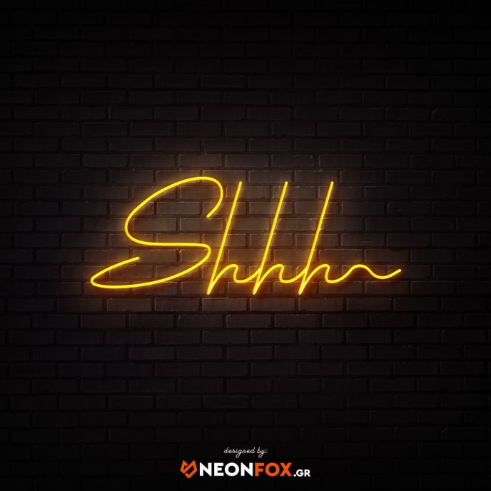 Shhh - NEON LED Sign