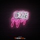 Dope - NEON LED Sign
