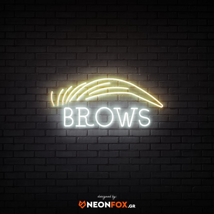 Brows - NEON LED Sign