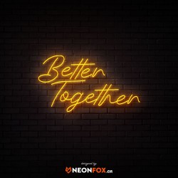 Better together - NEON LED Sign Better together - NEON LED Sign