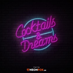 Cocktails and Dreams - NEON LED Sign Cocktails and Dreams - NEON LED Sign