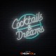Cocktails and Dreams - NEON LED Sign