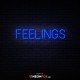 Feelings - NEON LED Sign