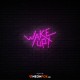 Wake up - Επιγραφή ΝΕΟΝ LED