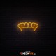 Vampire Teeth - NEON LED Sign