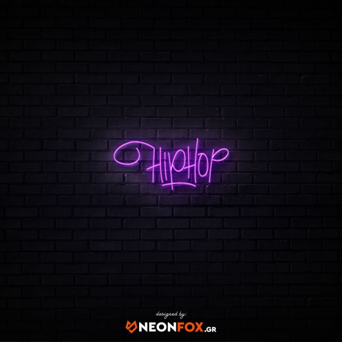 Hip hop - NEON LED Sign