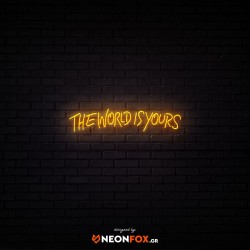 The world is yours 2 - Επιγραφή ΝΕΟΝ LED