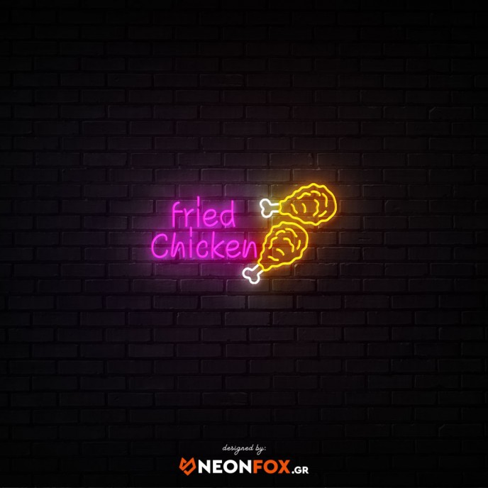 Fried chicken - NEON LED Sign