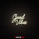 Good Vibes - NEON LED Sign Good Vibes - NEON LED Sign
