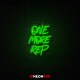One more rep - NEON LED Sign One more rep - NEON LED Sign