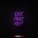 One more rep - NEON LED Sign One more rep - NEON LED Sign