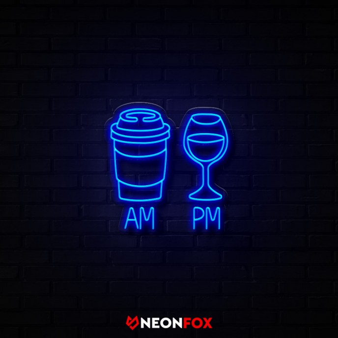 AM-PM - NEON LED Sign