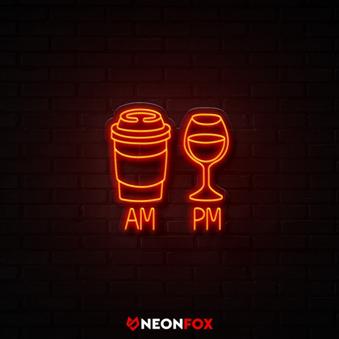 AM-PM - NEON LED Sign