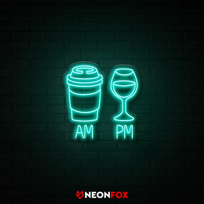 AM-PM - NEON LED Sign