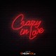 Crazy In Love - Επιγραφή ΝΕΟΝ LED