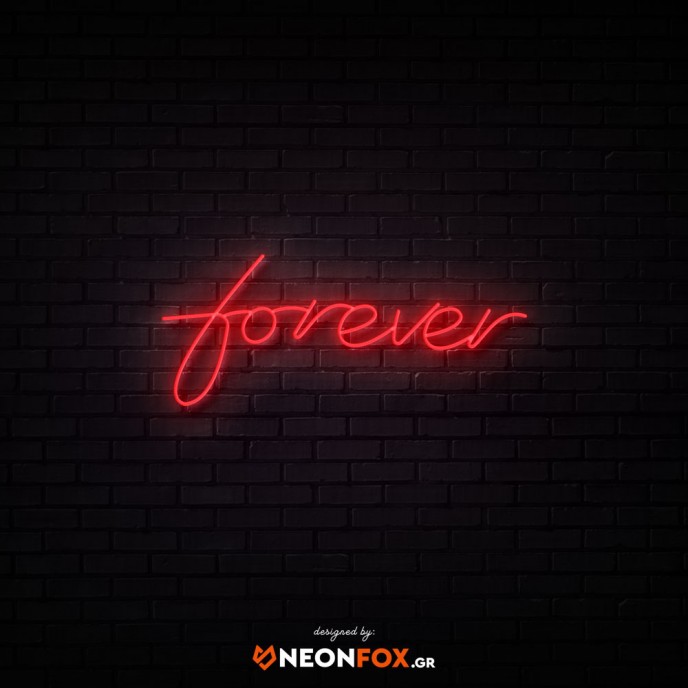 Forever - NEON LED Sign