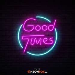Good Times - NEON LED Sign Good Times - NEON LED Sign