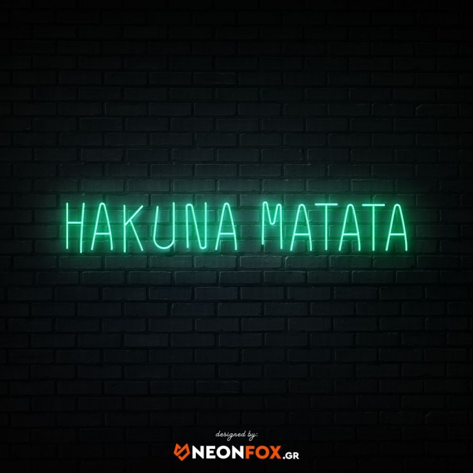 Hakuna Matata - NEON LED Sign