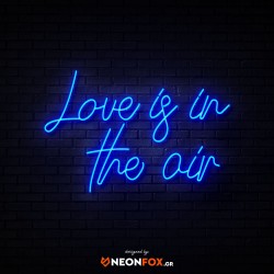 Love Is In The Air - NEON LED Sign Love Is In The Air - NEON LED Sign
