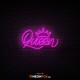 Queen - NEON LED Sign