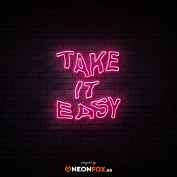 Take It Easy2 - NEON LED Sign Take It Easy2 - NEON LED Sign