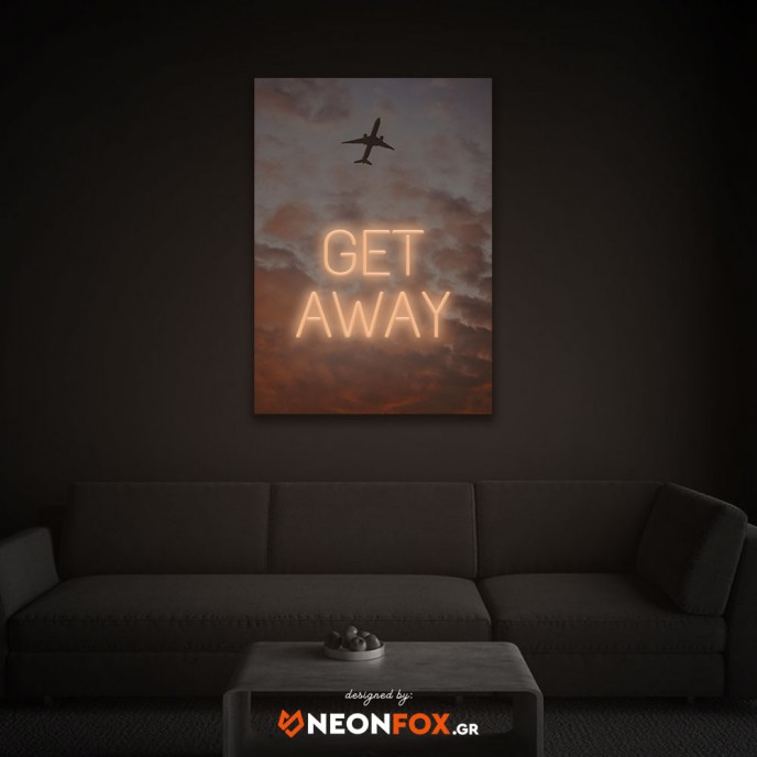 Get away - NEON LED Artwork